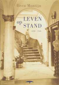 Leven op stand 1890-1940