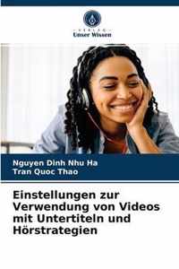 Einstellungen zur Verwendung von Videos mit Untertiteln und Hoerstrategien