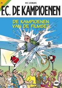 F.C. De Kampioenen 79 -   De kampioenen van de filmset