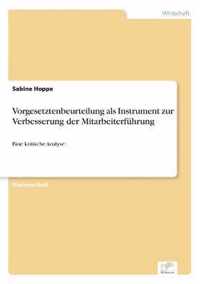 Vorgesetztenbeurteilung als Instrument zur Verbesserung der Mitarbeiterfuhrung