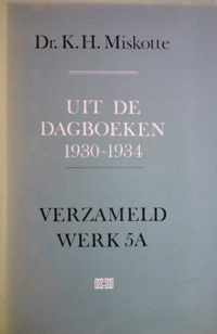 Verzameld werk 5a dagboeken 1930-1934