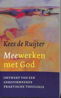 Meewerken Met God