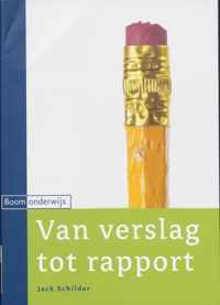 Van verslag tot rapport