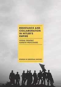 Resistance and Collaboration in Hitler's Empire