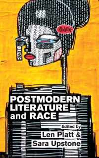 Postmodern Literature and Race