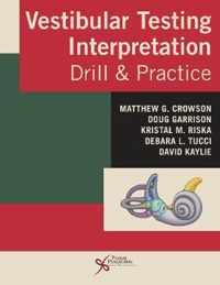 Vestibular Testing Interpretation