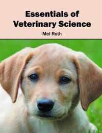 Essentials of Veterinary Science