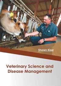 Veterinary Science and Disease Management