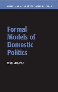 Formal Models of Domestic Politics