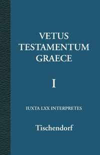 Vetus Testamentum Graece 1/3