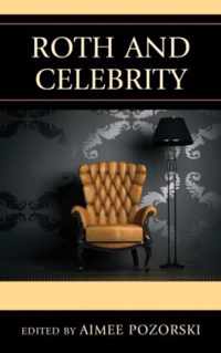 Roth and Celebrity