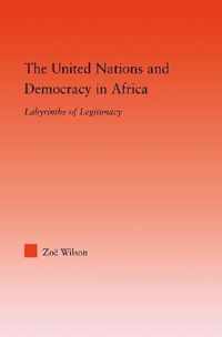 The United Nations and Democracy in Africa