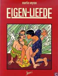 Eigen-liefde  (erotisch stripboek)