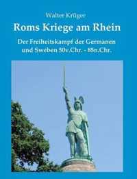 Roms Kriege am Rhein