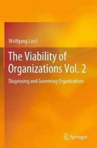 The Viability of Organizations Vol. 2