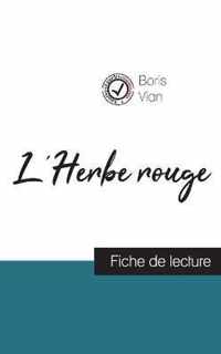 L'Herbe rouge de Boris Vian (fiche de lecture et analyse complete de l'oeuvre)