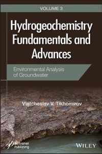 Hydrogeochemistry Fundamentals and Advances