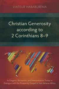 Christian Generosity According to 2 Corinthians 8-9