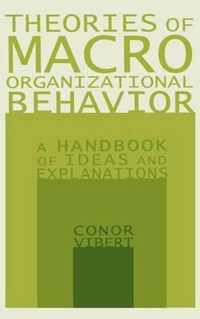 Theories of Macro-Organizational Behavior