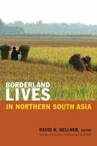 Borderland Lives in Northern South Asia
