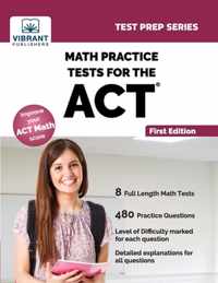 Math Practice Tests for the ACT