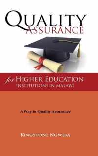 Quality Assurance for Higher Education Institutions in Malawi