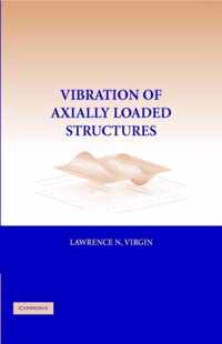 Vibration of Axially Loaded Structures