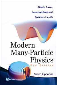 Modern Many-particle Physics