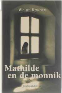 Mathilde En De Monnik