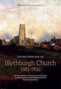 The Restoration of Blythburgh Church 1881-1906