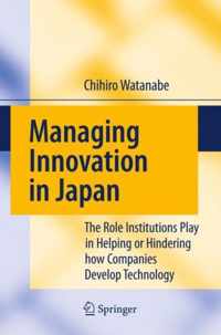 Managing Innovation in Japan