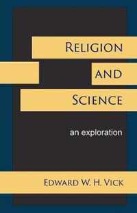 Religion and Science: An Exploration