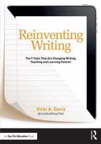 Reinventing Writing