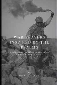 War Prayers Inspired By The Psalms