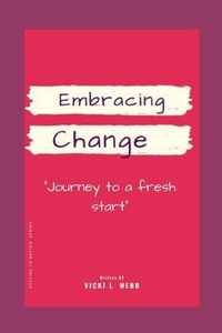 Embracing Change