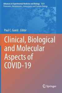 Clinical, Biological and Molecular Aspects of COVID-19