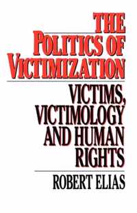 The Politics of Victimization