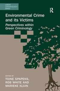 Environmental Crime and Its Victims