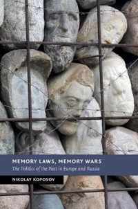 Memory Laws, Memory Wars