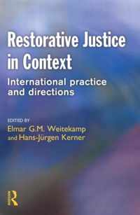 Restorative Justice in Context