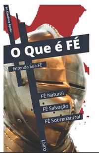 O Que e FE