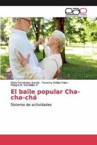 El baile popular Cha-cha-cha