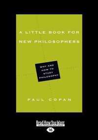 A Little Book for New Philosophers