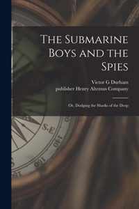 The Submarine Boys and the Spies