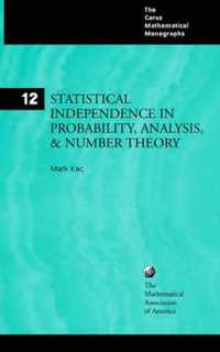 Statistical Independence in Probability, Analysis, and Number Theory