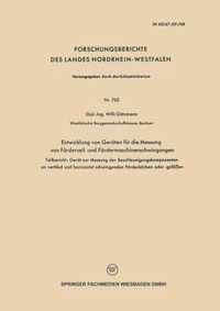 Entwicklung Von Geräten Für Die Messung Von Förderseil- Und Fördermaschinenschwingungen