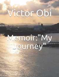 Memoir: My Journey