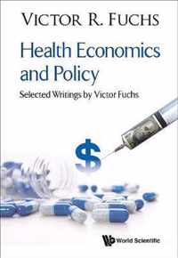 Health Economics And Policy