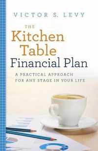 The Kitchen Table Financial Plan