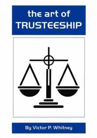 The Art of Trusteeship